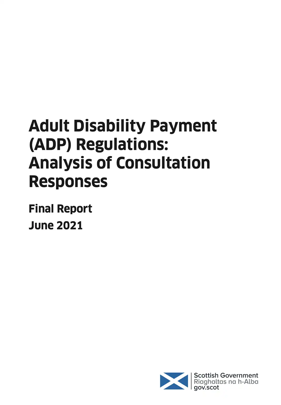 Adult Disability Payment (ADP) Regulations: Analysis of Consultation Responses