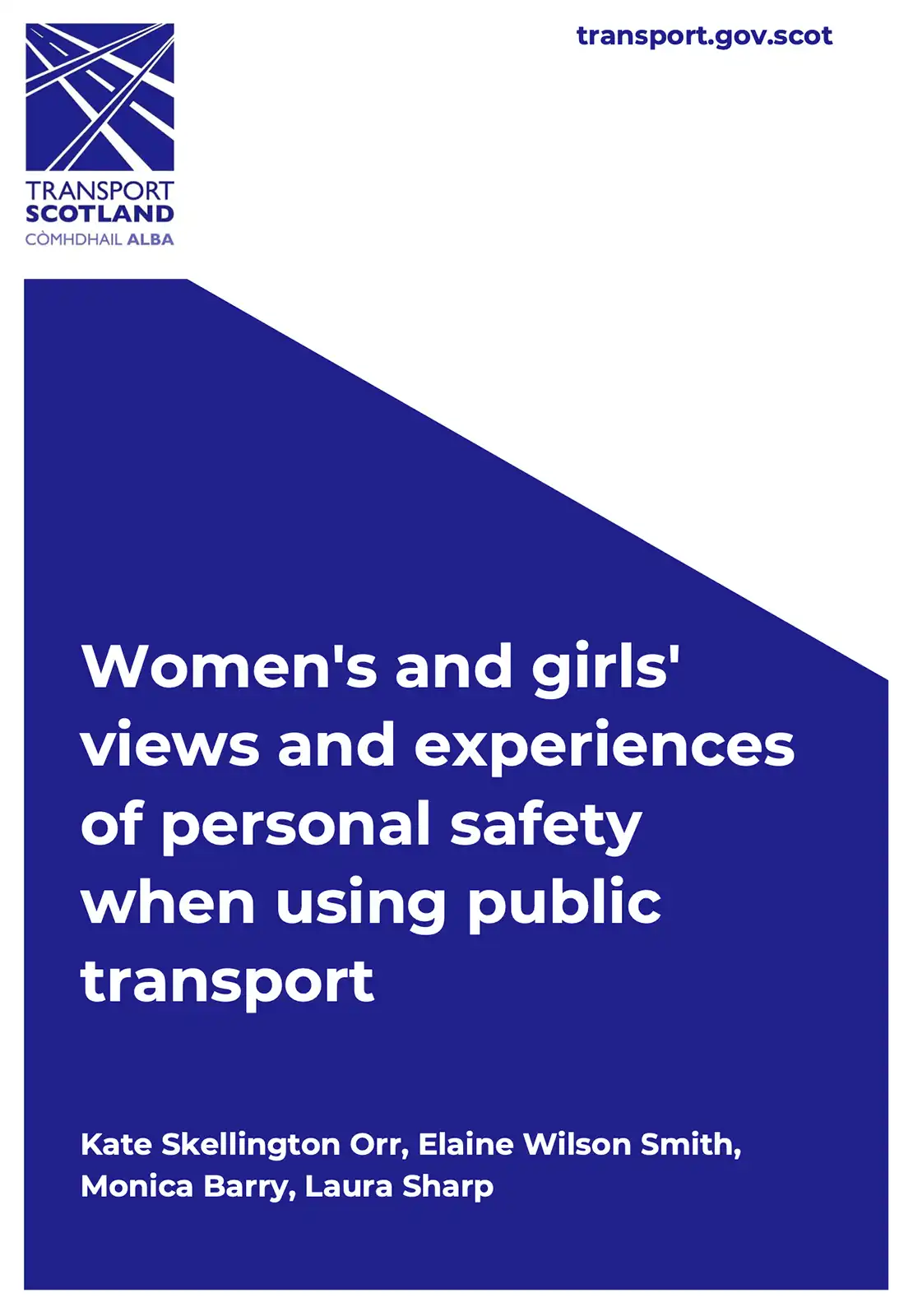 Women’s and girls’ views and experiences of personal safety when using public transport