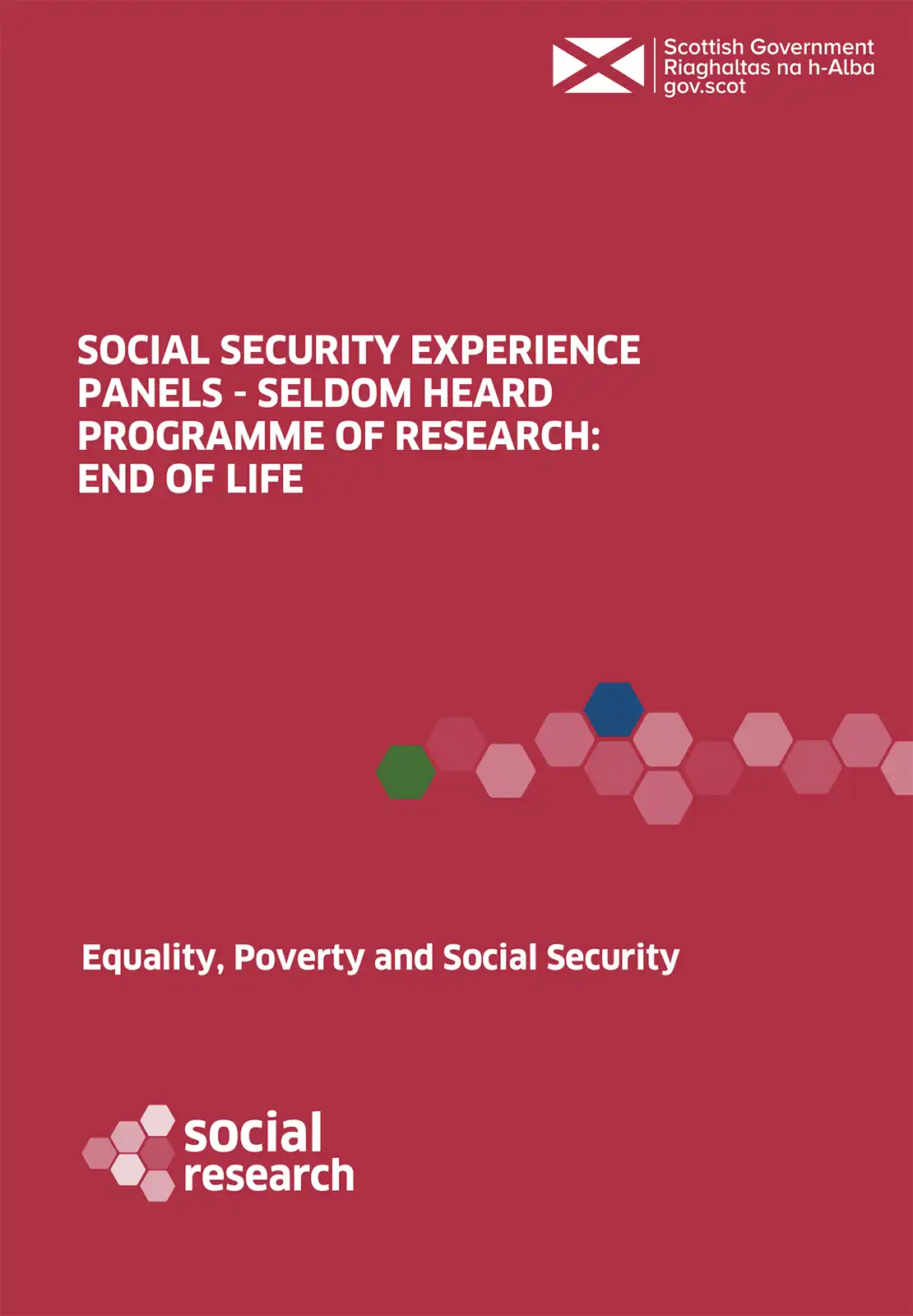 Social Security Seldom Heard Groups: Engagement with Bereaved and Terminally Ill Adults