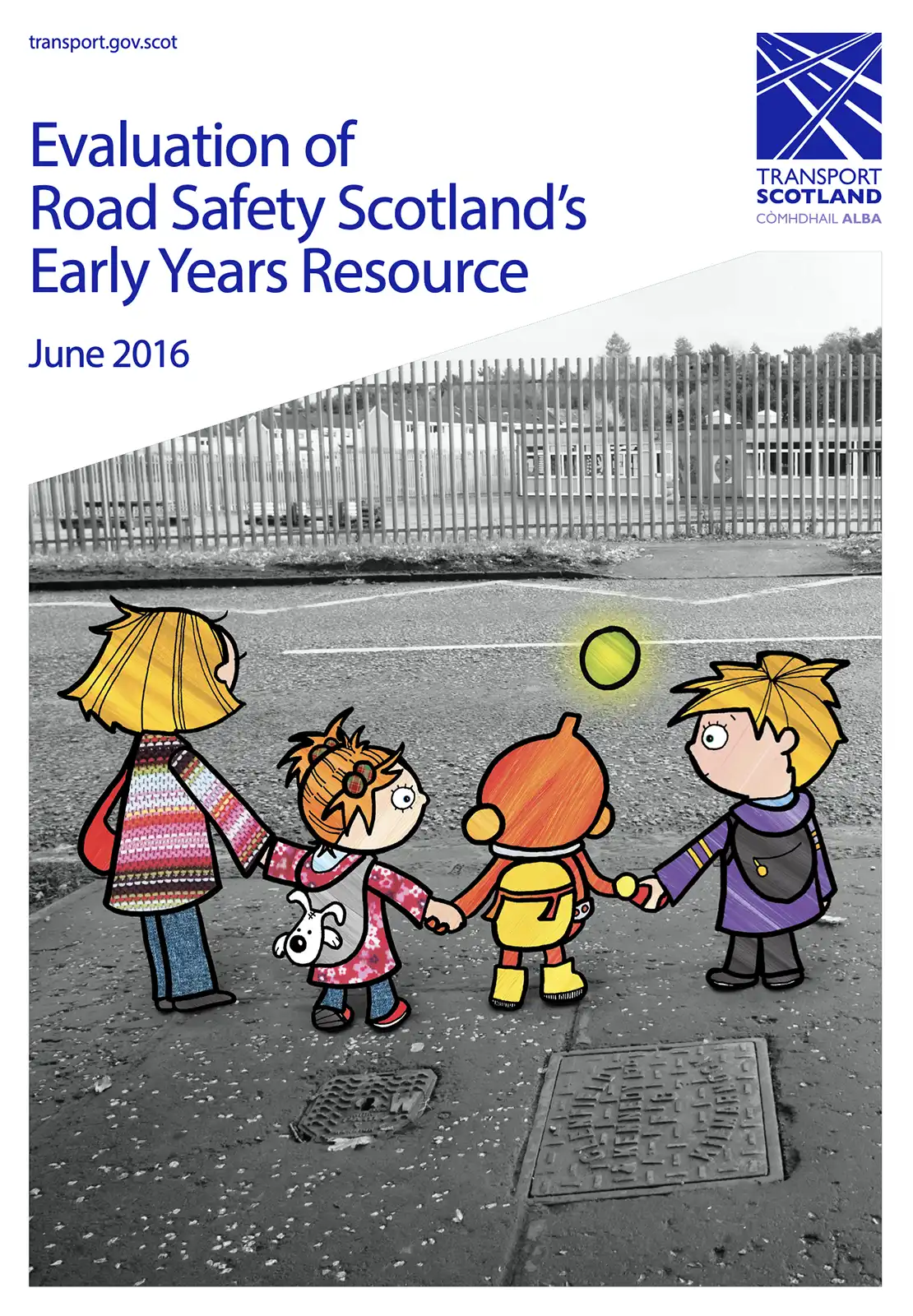 Evaluation of Road Safety Scotland’s Early Years Resource