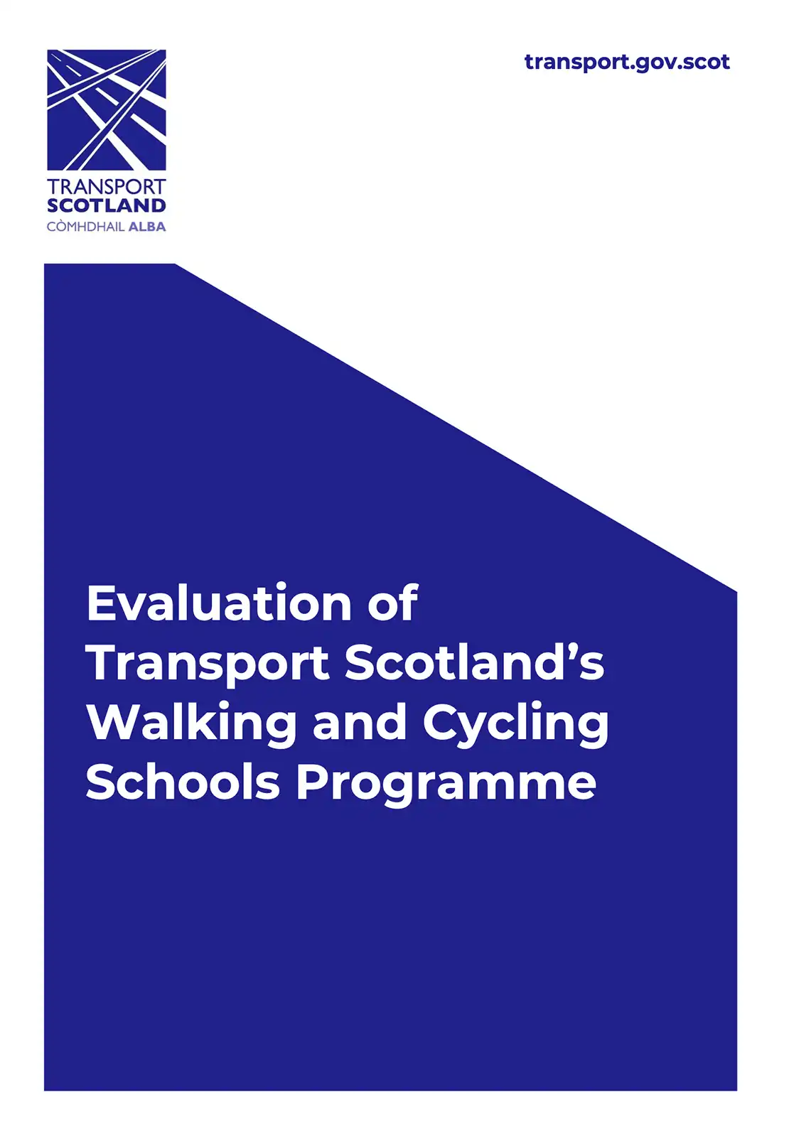 Evaluation of Transport Scotland’s Walking and Cycling Schools Programme