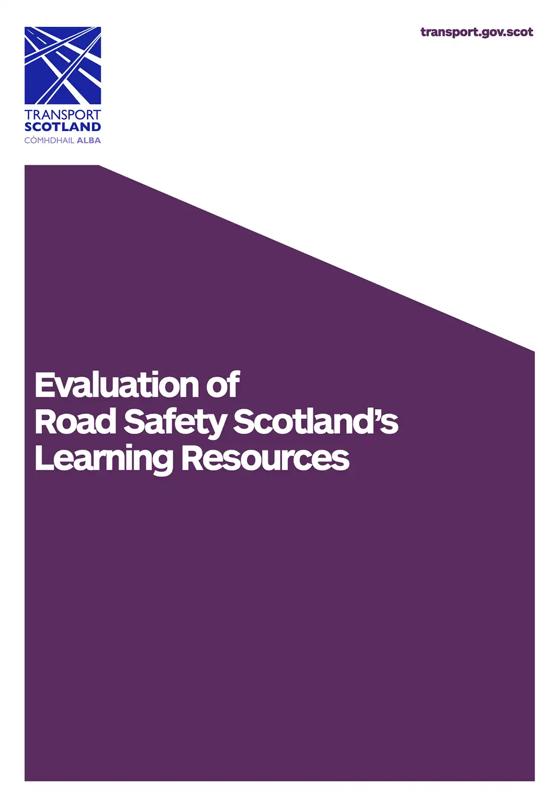 Evaluation of Road Safety Scotland’s Learning Resources