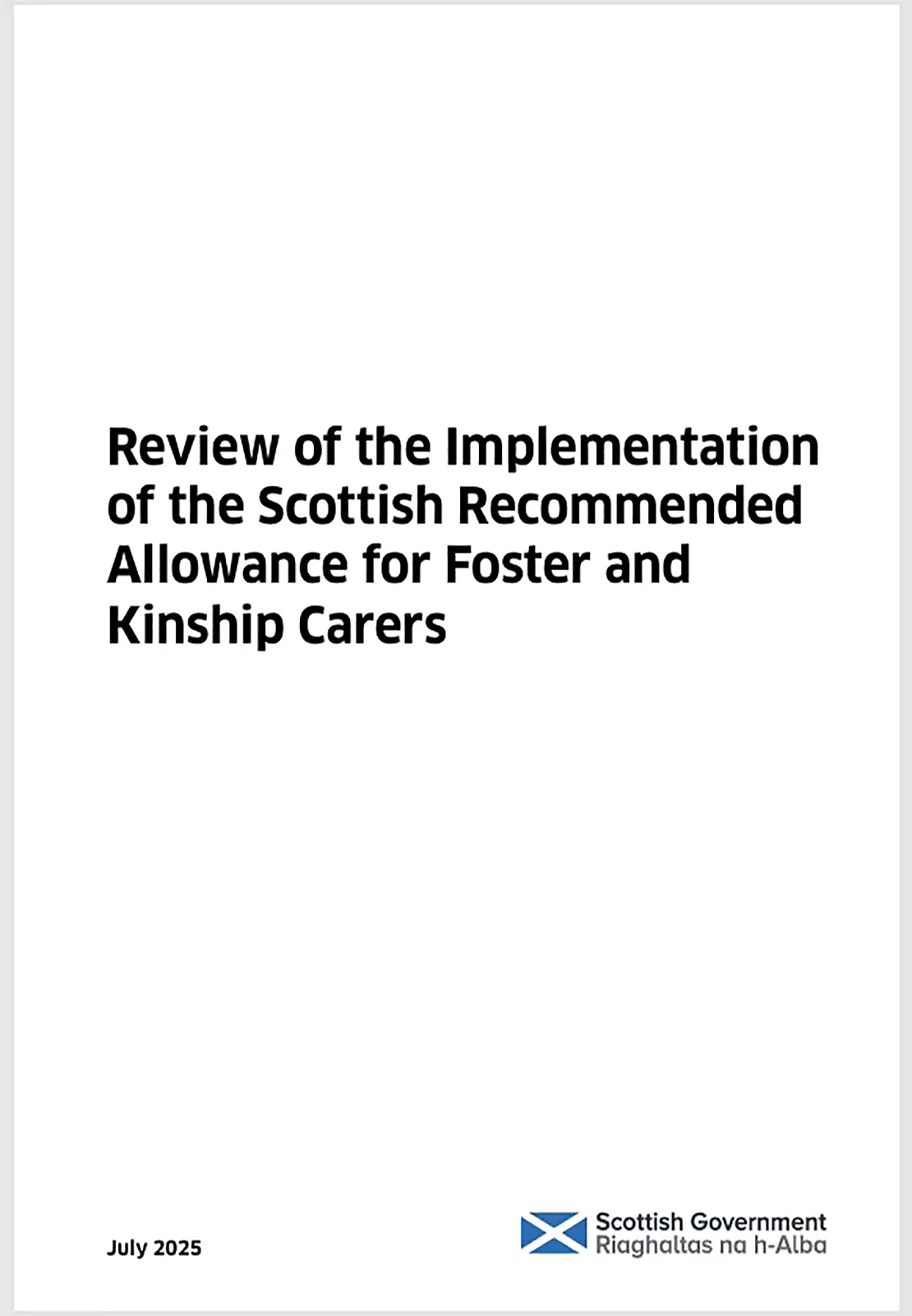 Review of the Implementation of the Scottish Recommended Allowance for Foster and Kinship Carers